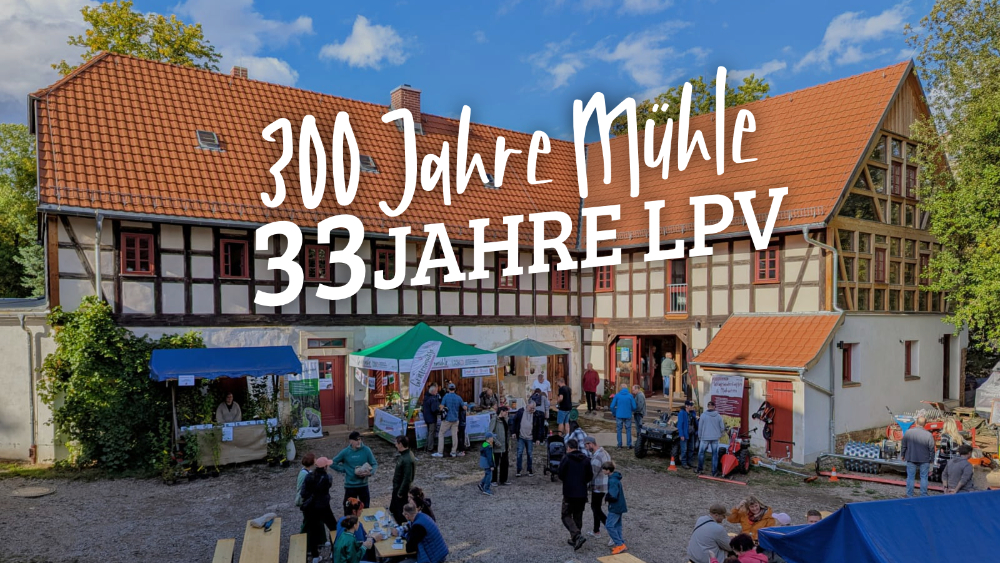 Jubiläum Tag des offen Denkmals 300 Jahre Gräfenmühle und 33 Jahre LPV Westsachsen e. V.